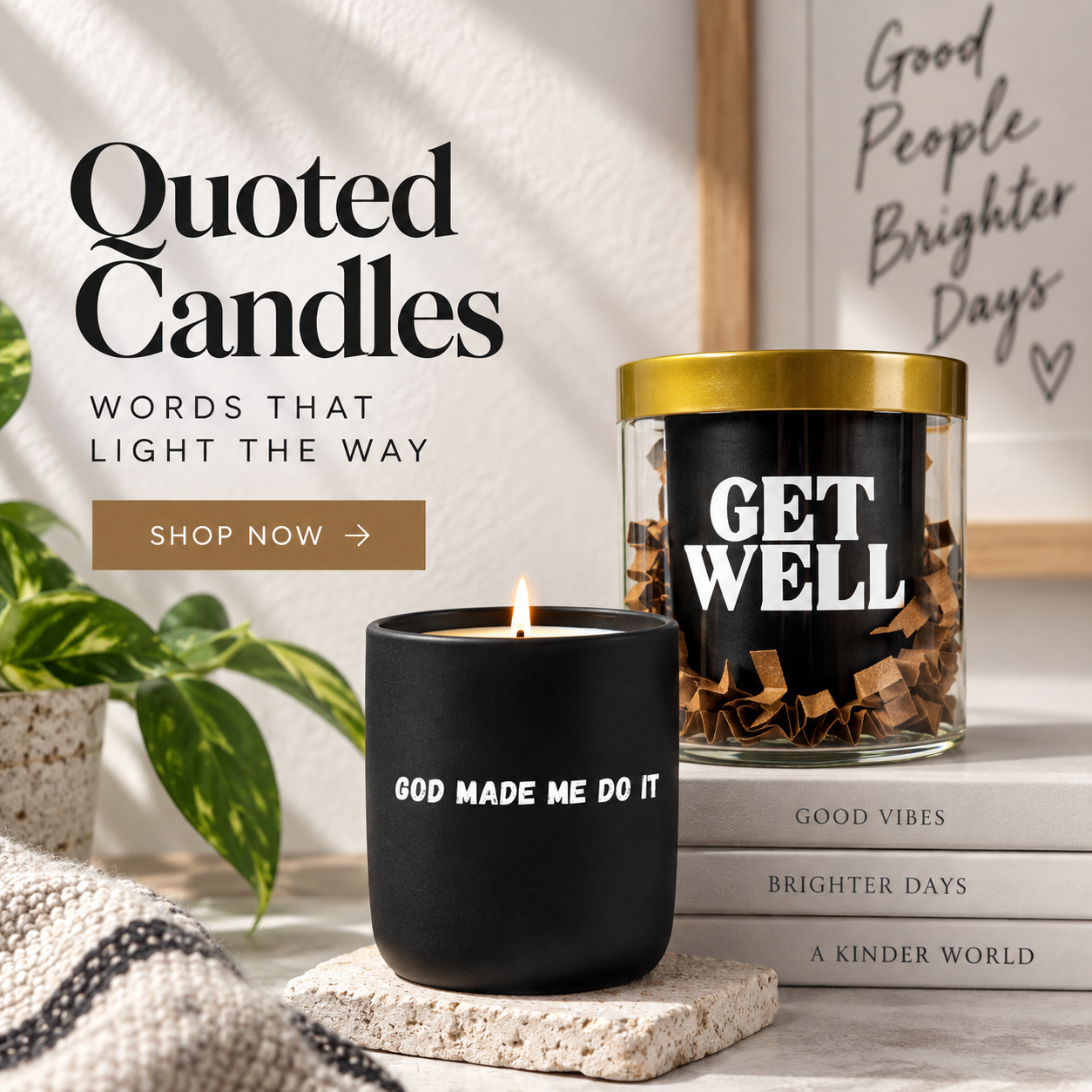 Custom Candle Co Quoted Candles — say-it-in-type candles for birthdays, thank-yous and get-wells